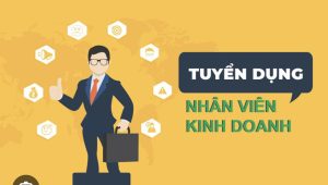 Tuyển dụng nhân viên kinh doanh lạng sơn